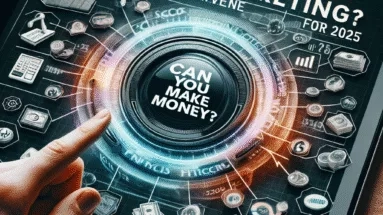 Affiliate Marketing Can You Make Money? Discover in 2025!